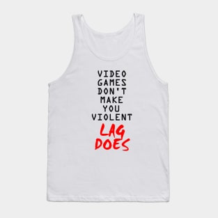 Video Game Lag Tank Top